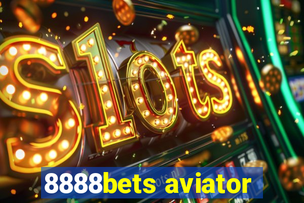 8888bets aviator